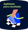 Agilidade para resultado