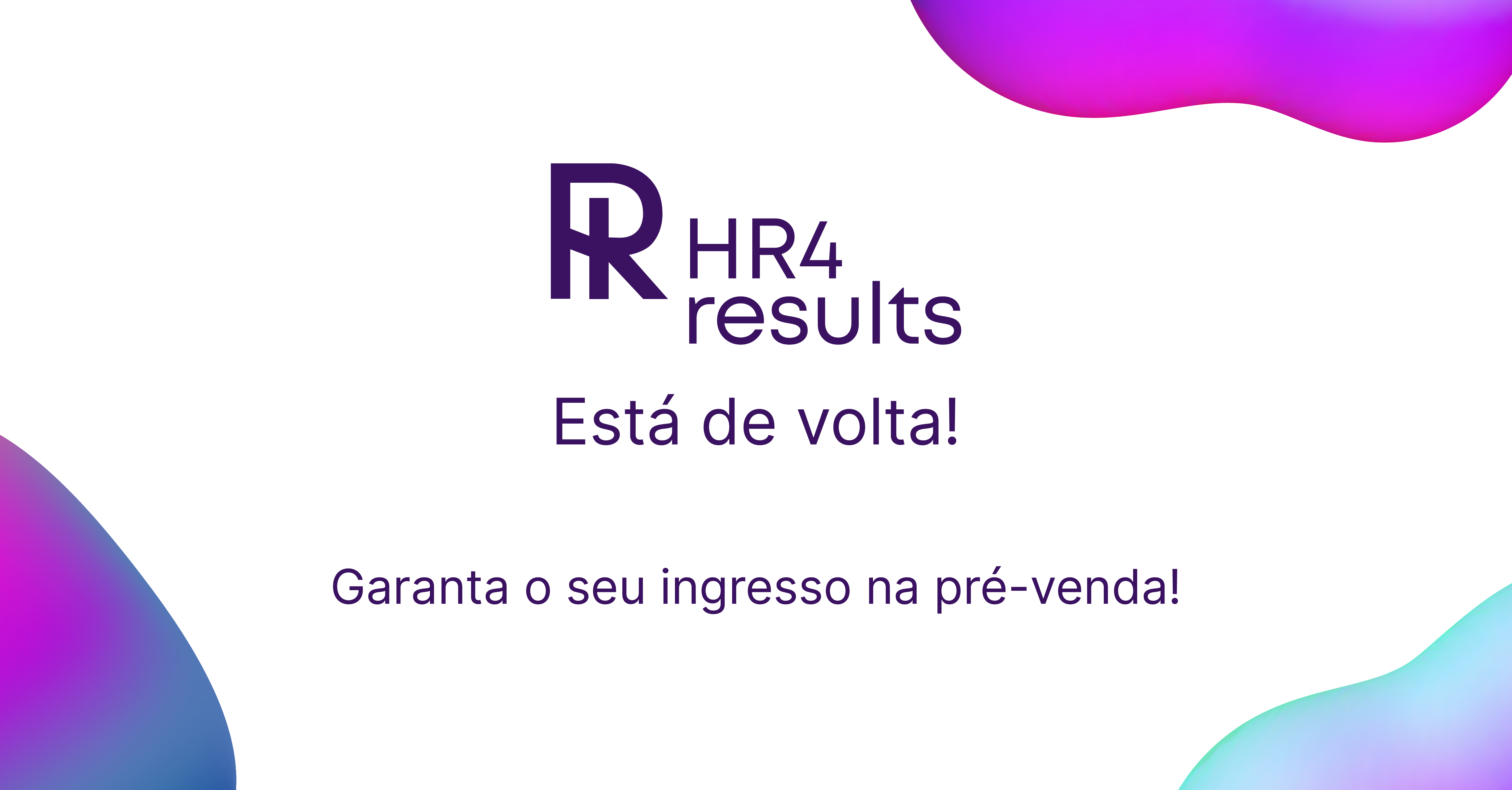 HR Results pre venda 2022