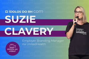 Ídolos do RH: Suzie Clavery e o employer branding
