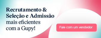 Recrutamento e seleção e admissão mais eficientes com a Gupy! Fale com um vendedor
